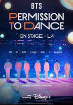 BTS 防彈少年團：PERMISSION TO DANCE ON STAGE - 洛杉磯