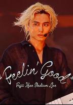藤井風日產體育館演唱會 &#39;&#39;Feelin&#39; Good&#39;&#39;