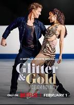 Glitter & Gold: Ice Dancing